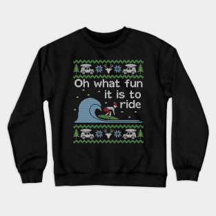 Ugly Christmas Sweater Fun to Ride Wave Surfing Crewneck Sweatshirt